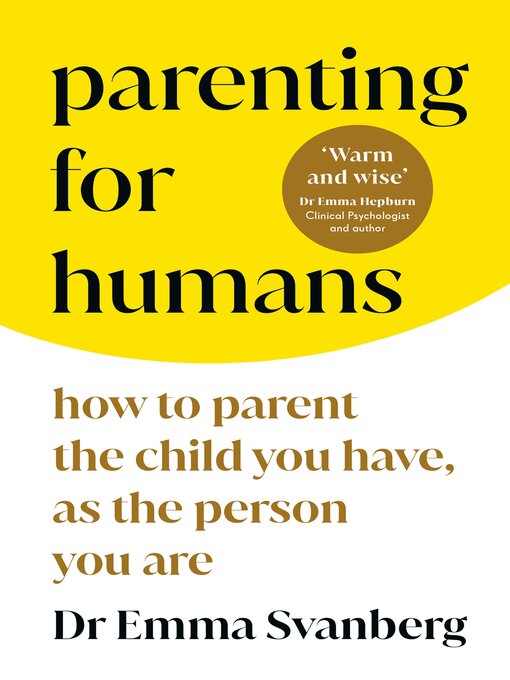 Title details for Parenting for Humans by Emma Svanberg - Available
